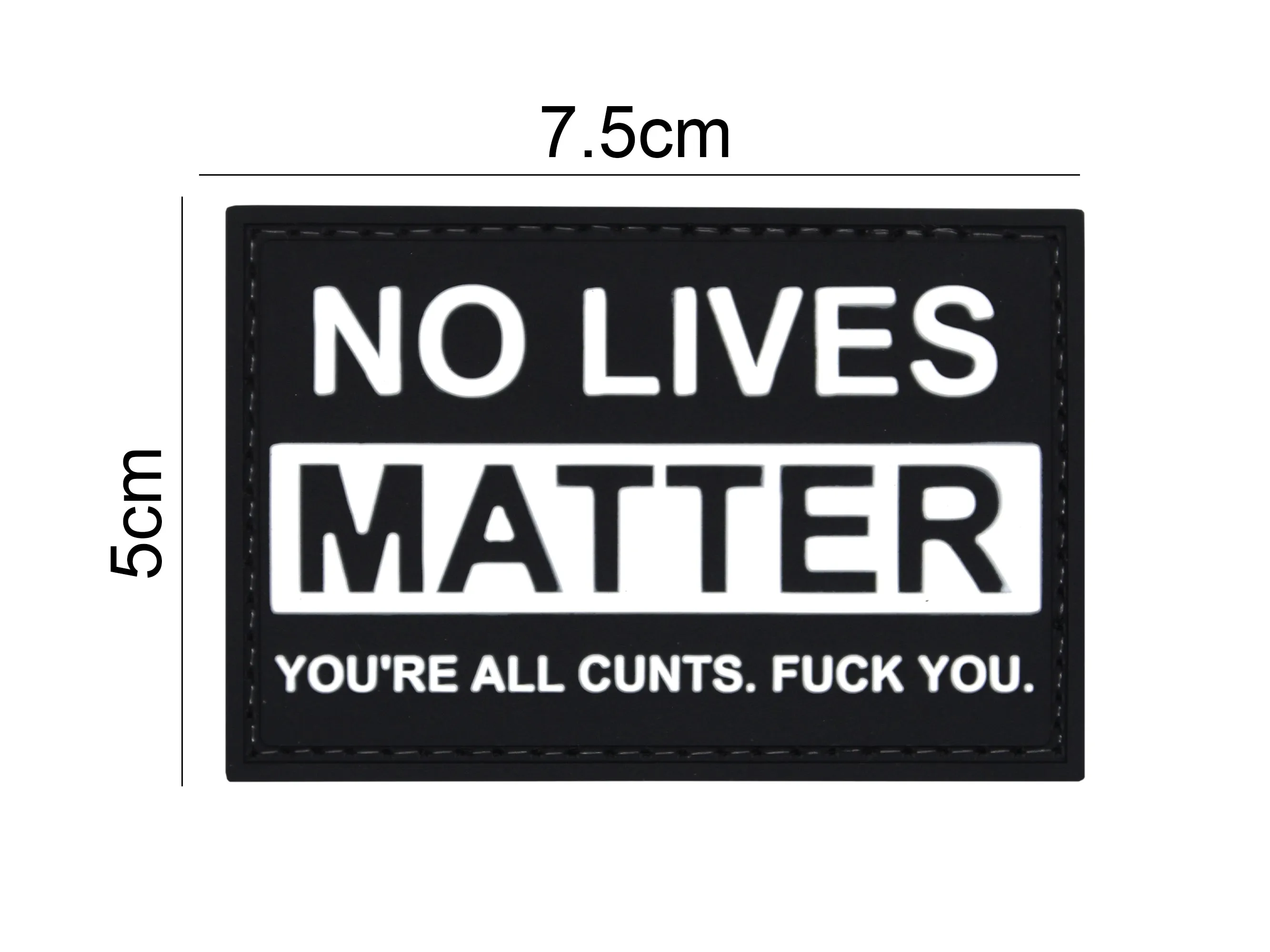 No Lives Matter Patch Black/White